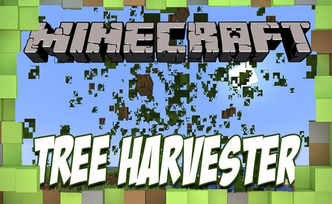 Мод Tree Harvester для Майнкрафт