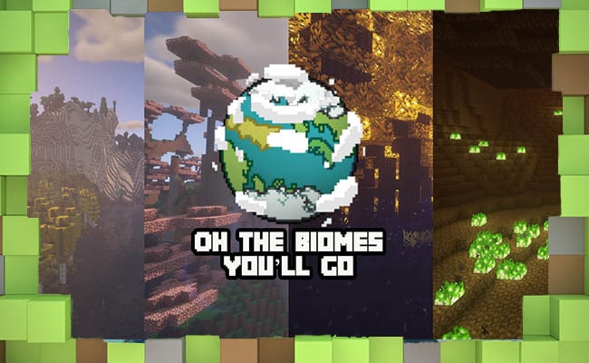 Скачать Мод Oh The Biomes You’ll Go для Minecraft