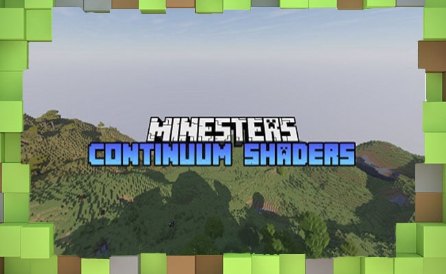 Скачать Шейдеры Continuum Shaders для Minecraft