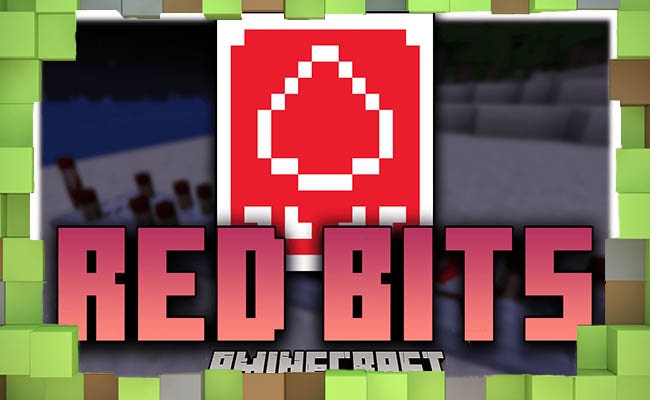 Скачать Мод Red Bits улучшает механики для Minecraft