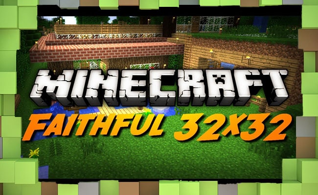 Скачать Сборка текстур Faithful 32x32 для Minecraft