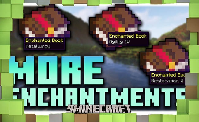 Скачать Мод More Enchantments Больше Чар для Minecraft