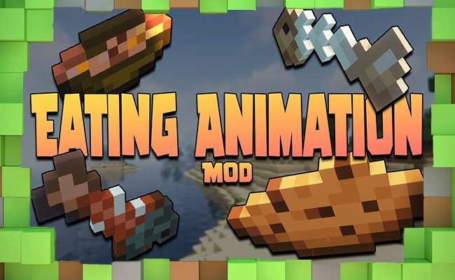 Мод Eating Animation для Майнкрафт