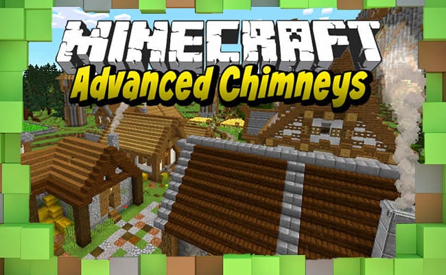 Скачать Мод Advanced Chimneys для Minecraft