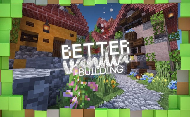 Скачать Текстуры BetterVanillaBuilding для Minecraft