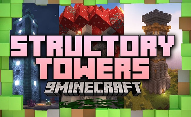 Скачать Мод Structory: Towers для Minecraft