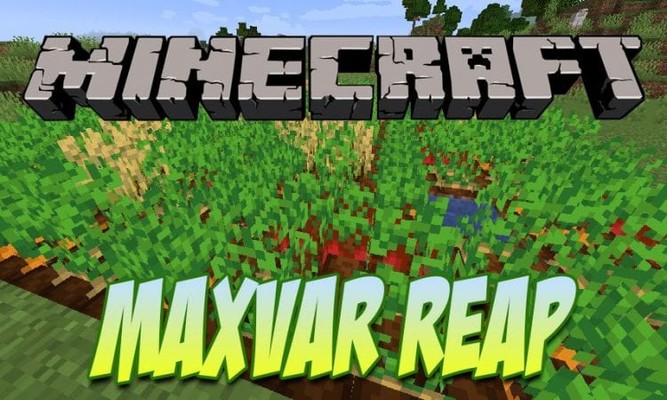 Скачать Мод Фермерство MaxVar Reap для Minecraft