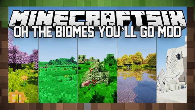 Мод 70 Новых Биом Oh The Biomes You go Go для Майнкрафт