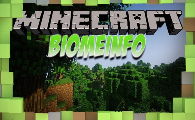 Скачать Мод BiomeInfo Информация о Биомах для Minecraft