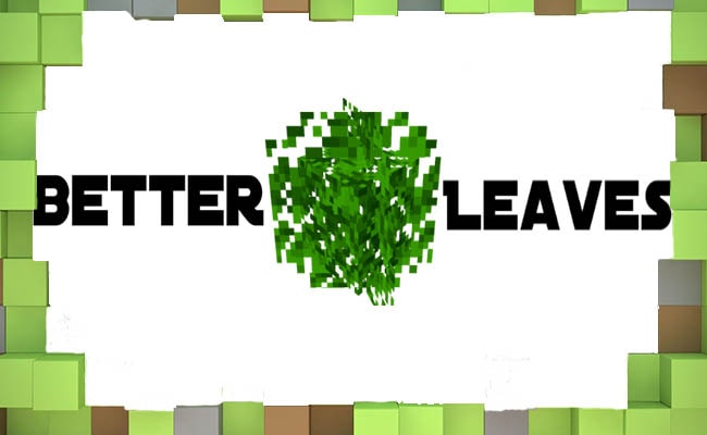 Текстуры Better Leaves для Майнкрафт