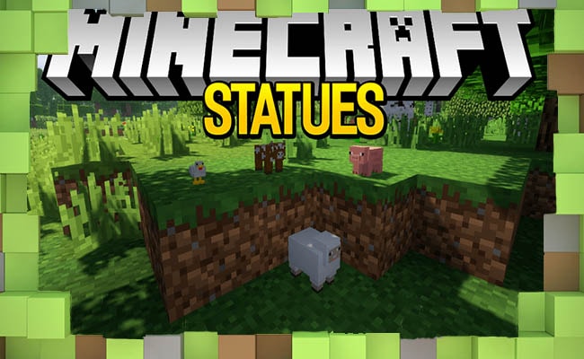 Скачать Мод Статуи для Minecraft