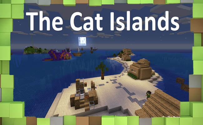 Скачать Карта приключений Острова Кошек для Minecraft