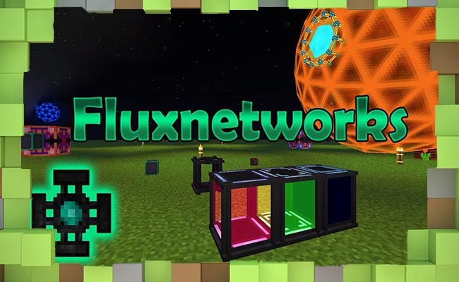 Мод Flux Networks для Майнкрафт